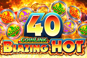 Blazing Hot 40 CoinLink